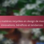 Les matières recyclées en design de mode : innovations, bénéfices et tendances